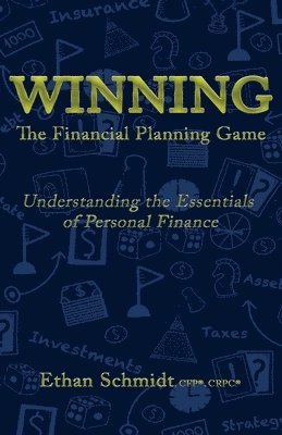 WINNING The Financial Planning Game 1