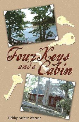 Four Keys and a Cabin 1