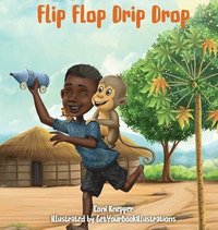 bokomslag Flip Flop Drip Drop