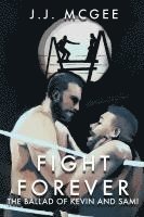 bokomslag Fight Forever