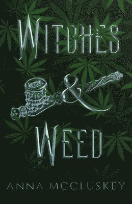 Witches & Weed 1