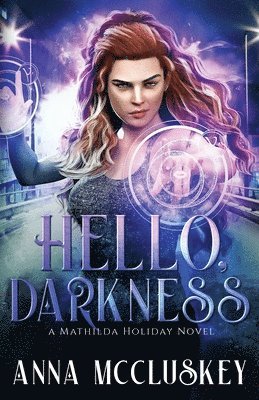 Hello, Darkness 1