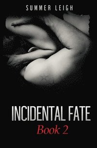 bokomslag Incidental Fate Book 2