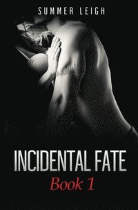 bokomslag Incidental Fate Book 1