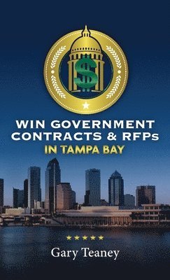 Win Government Contracts & RFPs In Tampa 1