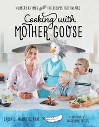 bokomslag Cooking with Mother Goose