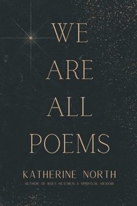 bokomslag We Are All Poems