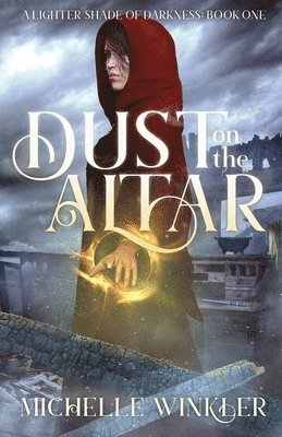 Dust on the Altar 1