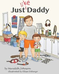bokomslag Just Like Daddy