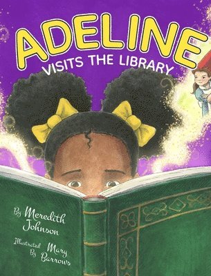 Adeline Visits the Library 1