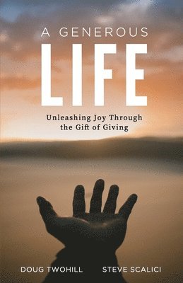 A Generous Life 1