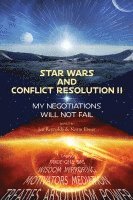 Star Wars and Conflict Resolution II 1