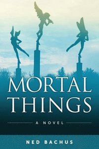 bokomslag Mortal Things