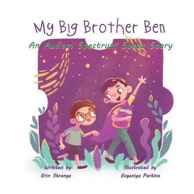 Erin Strange - My Big Brother Ben, Häftad