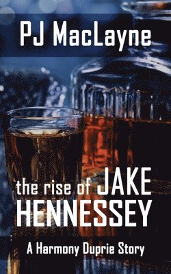 bokomslag Rise of Jake Hennessey