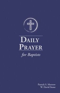 bokomslag Daily Prayer for Baptists