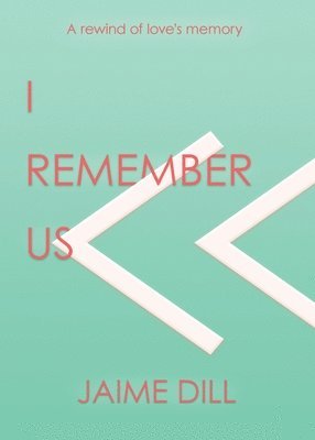 I Remember Us 1