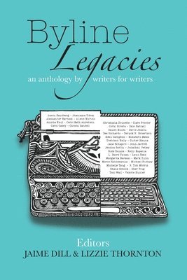 Byline Legacies 1