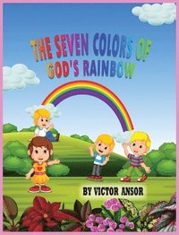 bokomslag Seven Colors of God's Rainbow