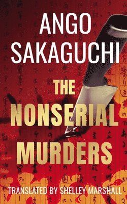 Ango Sakaguchi, Shelley Marshall - Nonserial Murders, Häftad