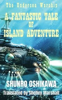 bokomslag Fantastic Tale of Island Adventure
