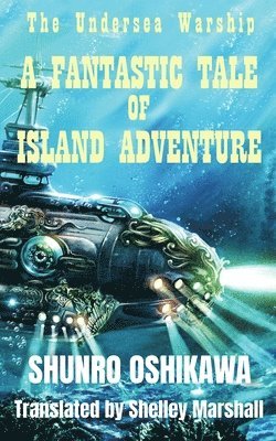 bokomslag Fantastic Tale of Island Adventure