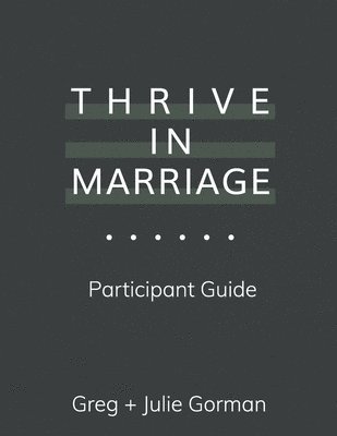 Thrive in Marriage 1