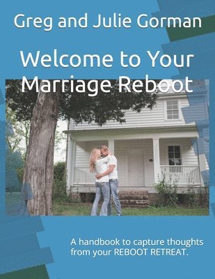 Welcome to Your Marriage Reboot 1