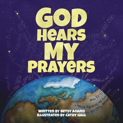 Betsy Adams - God Hears My Prayers, Häftad
