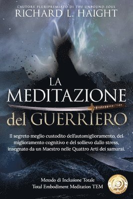 bokomslag La Meditazione del Guerriero