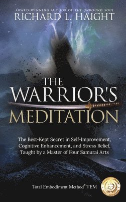 Richard L Haight, Richard L. Haight, Richard L, Haight, Edward Austin Edward, Furey Lee Furey, Edward Austin, Edward - Warrior's Meditation, Inbunden