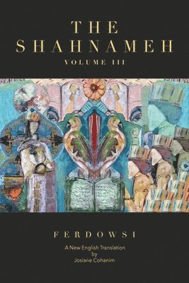 Shahnameh Volume III