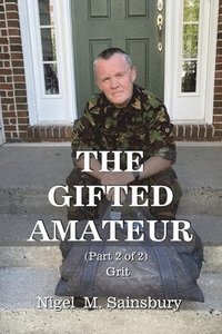 bokomslag The Gifted Amateur (Part 2 of 2)