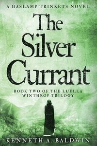 bokomslag The Silver Currant
