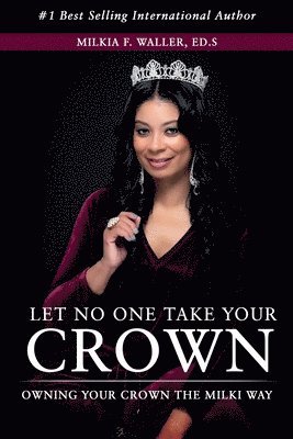 Let No One Take Your Crown 1