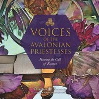 bokomslag Voices of the Avalonian Priestesses