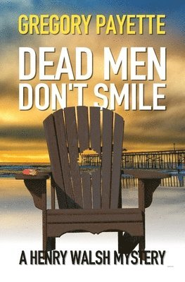 Dead Men Don't Smile 1