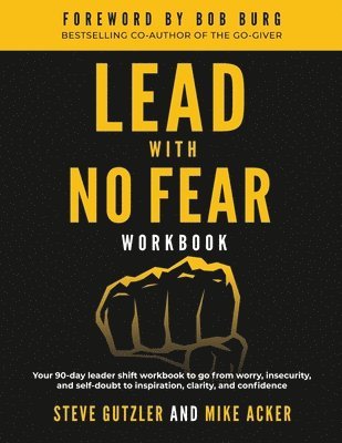 bokomslag Lead With No Fear WORKBOOK