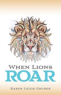 bokomslag When Lions Roar