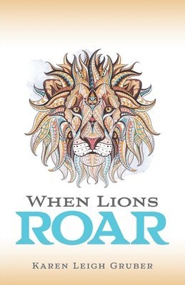 When Lions Roar 1