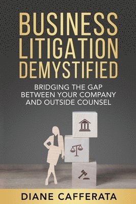 bokomslag Business Litigation Demystified