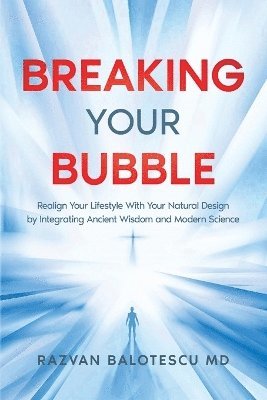 Breaking Your Bubble 1