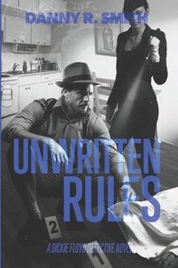 bokomslag Unwritten Rules