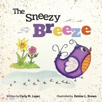 bokomslag The Sneezy Breeze