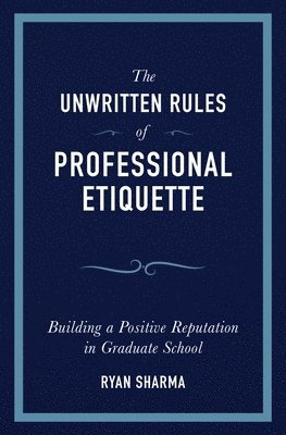bokomslag Unwritten Rules of Professional Etiquette