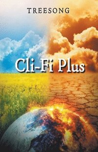 bokomslag Cli-Fi Plus