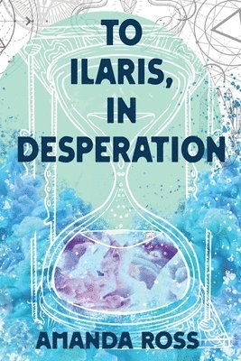 To Ilaris, In Desperation 1