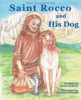 bokomslag The Legend of Saint Rocco and His Dog