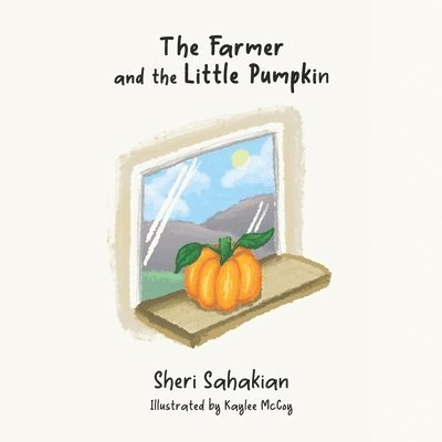 The Farmer and the Little Pumpkin 1