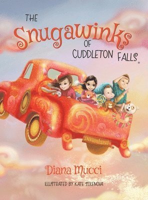 Diana Mucci - Snugawinks of Cuddleton Falls, Inbunden